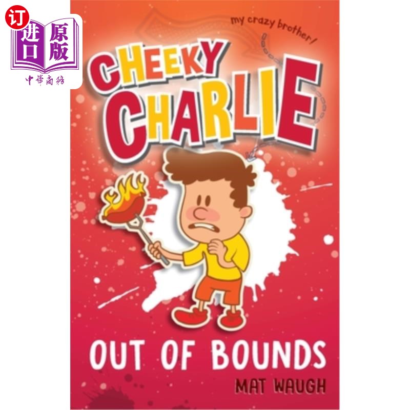 海外直订Cheeky Charlie: Out of Bounds 无礼的查理：出界