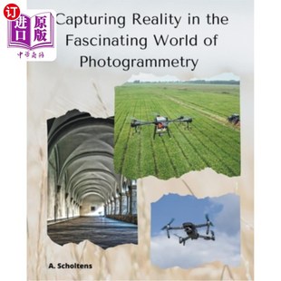 the Fascinating 在迷人 Reality 摄影测量世界中捕捉现实 Photogrammetry 海外直订Capturing World