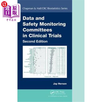 海外直订Data and Safety Monitoring Committees in Clinical Trials 临床试验中的数据和安全监测委员会