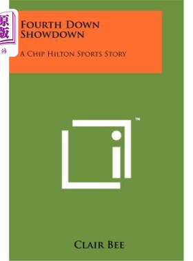 海外直订Fourth Down Showdown: A Chip Hilton Sports Story 第四场决战：奇普希尔顿体育故事