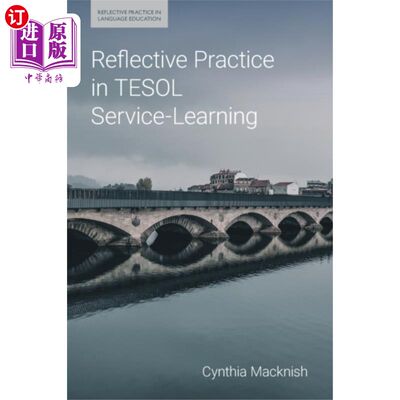 海外直订Reflective Practice in TESOL Service-Learning TESOL服务学习中的反思性实践