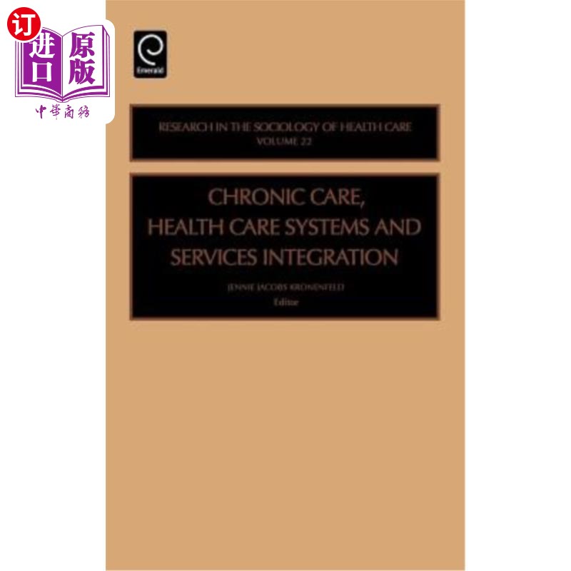 海外直订医药图书Chronic Care, Health Care Systems and Services Integration 慢性病护理、医疗保健系统和服务整合
