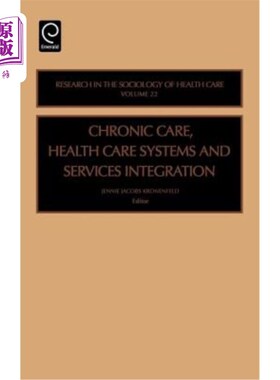 海外直订医药图书Chronic Care, Health Care Systems and Services Integration 慢性病护理、医疗保健系统和服务整合