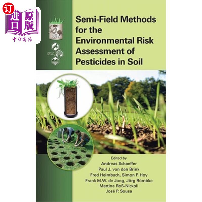 海外直订Semi-Field Methods for the Environmental Risk Assessment of Pesticides in Soil 土壤中农药环境风险评价的半场