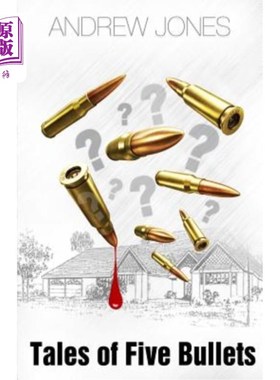 海外直订Tales of Five Bullets: The Author uses the 
