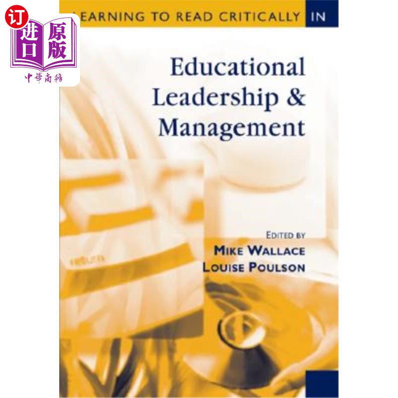 海外直订Learning to Read Critically in Educational Leadership and Management 在教育领导和管理中学习批判性阅读