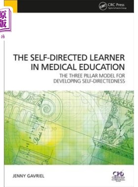 海外直订医药图书Self-Directed Learner - The Three Pillar Model of Self-Directedness: The Three P 自主学习者——自我
