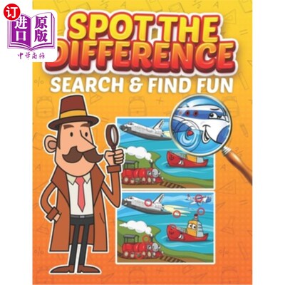 海外直订Spot the Difference Search and Find Fun: 30 Totally Engaging Picture Puzzles For 发现差异搜索和找到乐趣:30