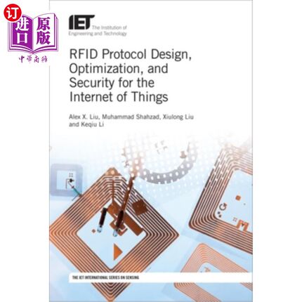 海外直订Rfid Protocol Design, Optimization, and Security for the Internet of Things 物联网Rfid协议设计，优化和安全