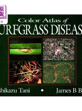 海外直订Color Atlas of Turfgrass Diseases 草坪病害彩色图谱