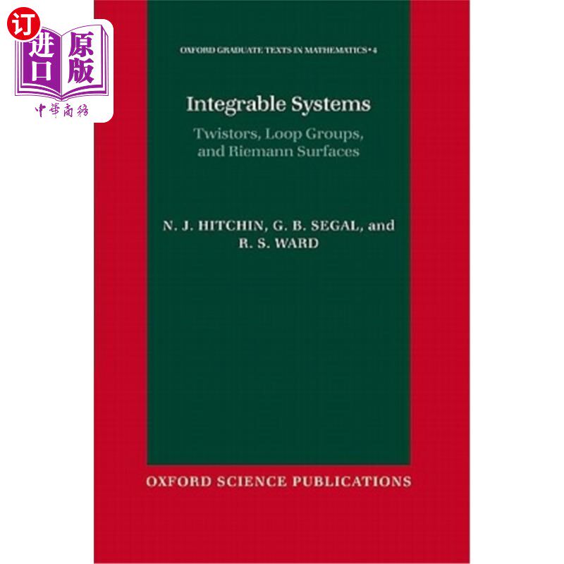 海外直订Integrable Systems: Twistors, Loop Groups, and Riemann Surfaces 可积系统：扭曲、循环群和黎曼曲面