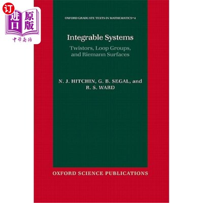 海外直订Integrable Systems: Twistors, Loop Groups, and Riemann Surfaces 可积系统：扭曲、循环群和黎曼曲面