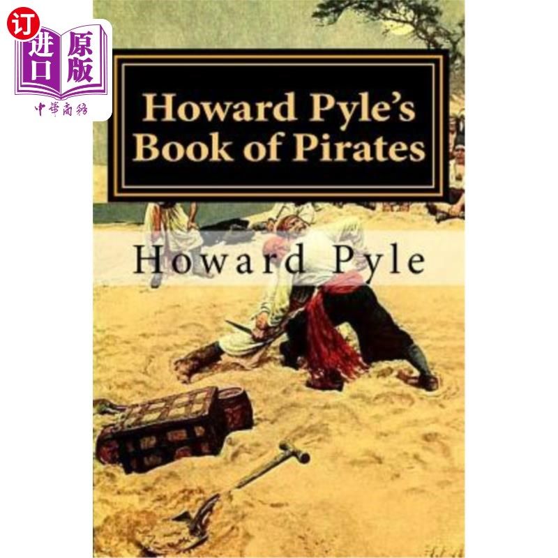 海外直订Howard Pyle's Book of Pirates 霍华德·派尔的《海盗书》