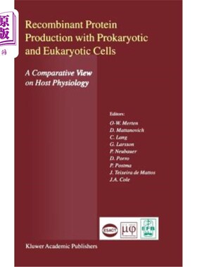 海外直订Recombinant Protein Production with Prokaryotic and Eukaryotic Cells. a Comparat 用原核细胞和真核细胞生产重