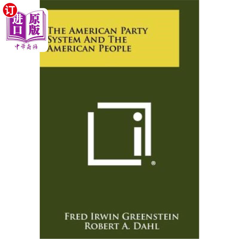 海外直订The American Party System and the American People 美国政党制度和美国人民