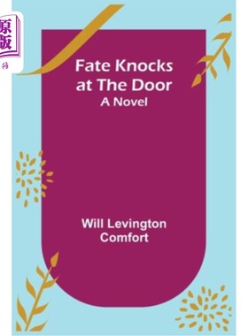 海外直订Fate Knocks at the Door A Novel 命运在敲门一本小说