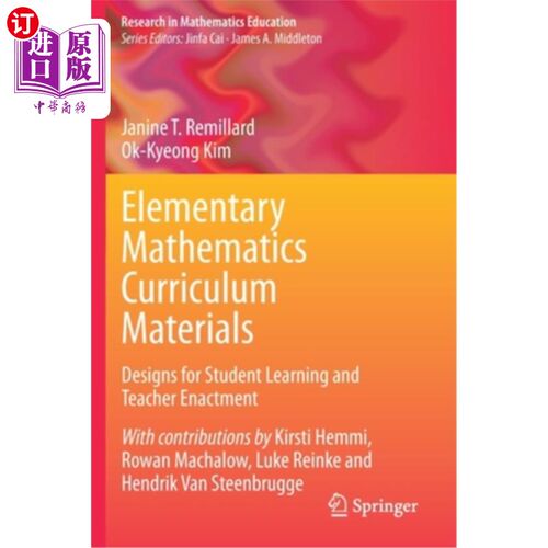海外直订Elementary Mathematics Curriculum Materials: Designs for Student Learning and Te 小学数学课程教材:学生学习