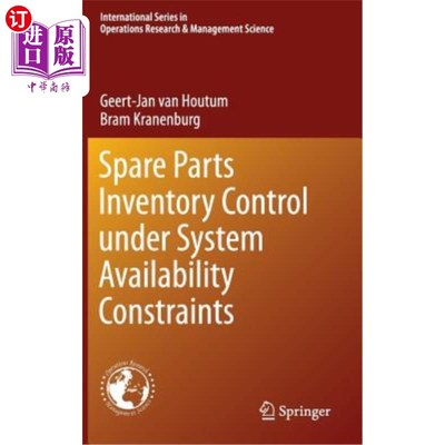 海外直订Spare Parts Inventory Control Under System Availability Constraints 系统可用性约束下的备件库存控制