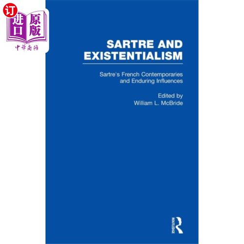 海外直订Sartre's French Contemporaries and Enduring Infl... 萨特的法国同时代人及其持久影响
