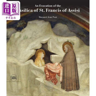 现货 An Evocation of the Basilica of St Francis of Assisi 进口艺术 阿西西圣*大殿的唤醒【中商原版】