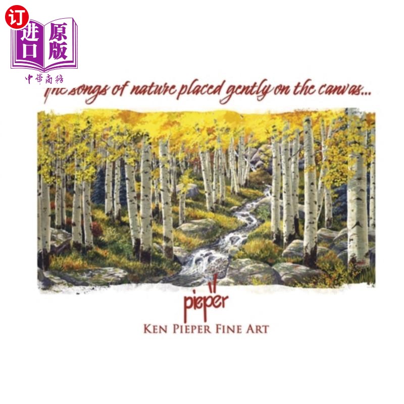 海外直订The Songs of Nature Placed Gently on the Canvas... 自然之歌轻轻地放在画布上……
