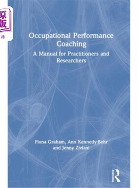 海外直订医药图书Occupational Performance Coaching: A Manual for Practitioners and Researchers 职业绩效指导:从业者和