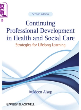 现货 Continuing Professional Development In Health And Social Care Auldeen Alsop