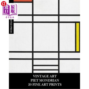 海外直订Vintage Art: Piet Mondrian: 20 Fine Art Prints for Framing, Collages, Decoupage  古典艺术:皮埃·蒙德里安:20