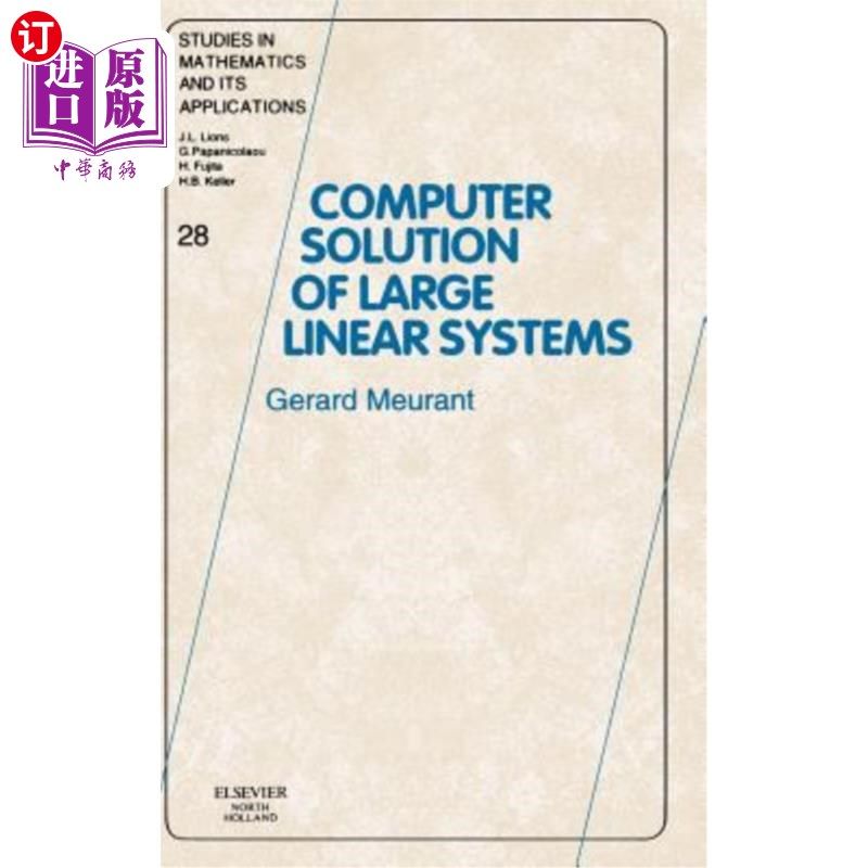 海外直订Computer Solution of Large Linear Systems 大型线性系统的计算机求解