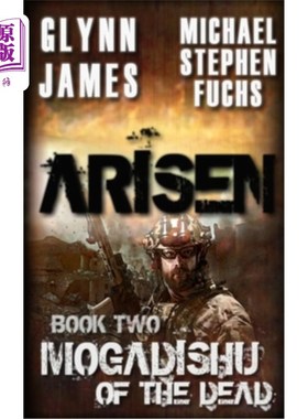 海外直订Arisen, Book Two - Mogadishu of the Dead 兴起，第二卷-死者的摩加迪沙