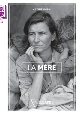 海外直订法语 La Mère: édition ORiHONi (+ bilingue audio russe/fran?ais) 母亲:ORiHONi版(+俄语/法语双语音频)