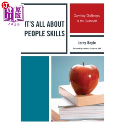 海外直订It's All About People Skills: Surviving Challenges in the Classroom 这都是关于人际交往技能:在课堂上应对挑战
