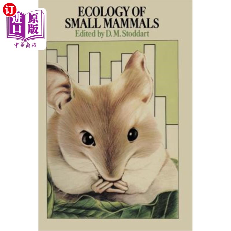 海外直订Ecology of Small Mammals 小型哺乳动物生态学