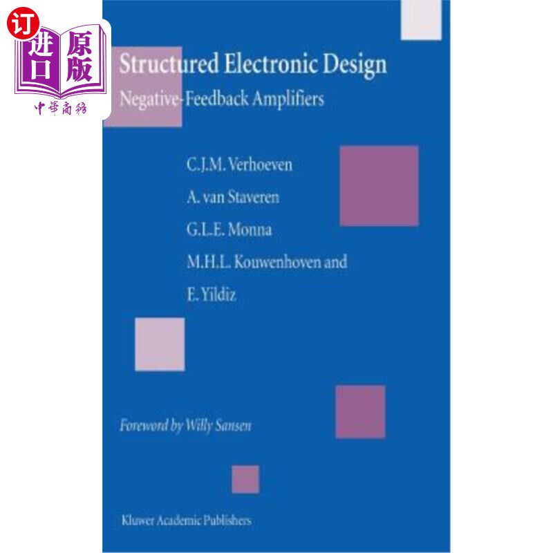 海外直订Structured Electronic Design: Negative-Feedback Amplifiers 结构电子设计：负反馈放大器