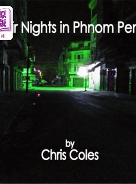 海外直订Noir Nights in Phnom Penh 金边夜色更黑