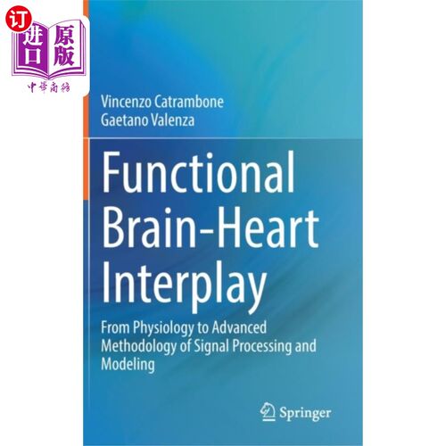 海外直订医药图书Functional Brain-Heart Interplay 功能性脑-心相互作用