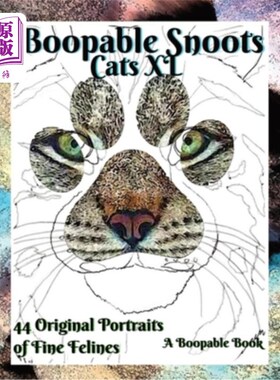 海外直订B00pable Sn00ts Cats XL: 44 Portraits of fine felines B00pable Sn00ts Cats XL: 44张精美猫科动物的肖像