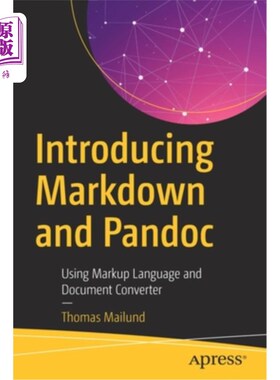 海外直订Introducing Markdown and Pandoc: Using Markup Language and Document Converter 引入Markdown和Pa