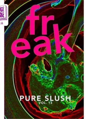 海外直订Freak Pure Slush Vol. 13 怪物纯泥浆卷13