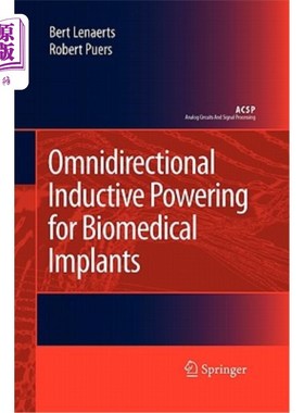 海外直订Omnidirectional Inductive Powering for Biomedical Implants 生物医用植入物的全向感应供电
