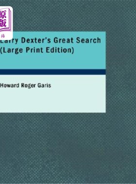 海外直订Larry Dexter's Great Search 拉里·德克斯特的伟大探索