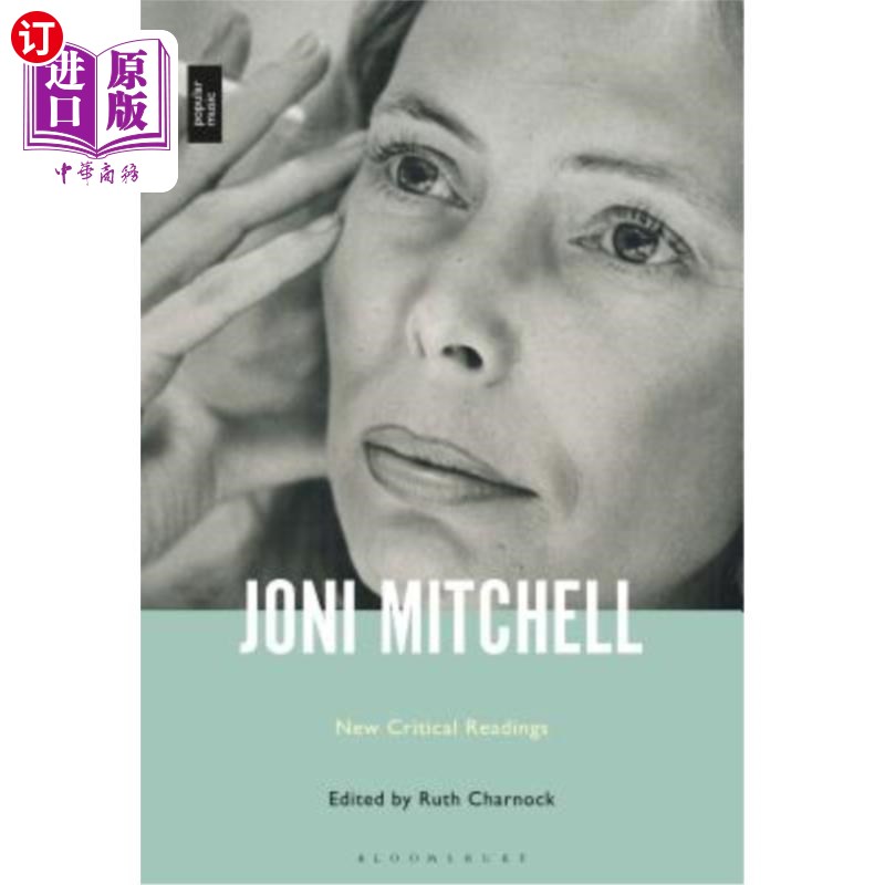 海外直订Joni Mitchell: New Critical Readings 乔尼·米切尔：新的批判性阅读图片