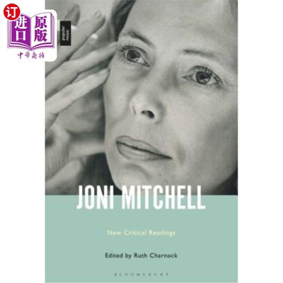 海外直订Joni Mitchell: New Critical Readings 乔尼·米切尔：新的批判性阅读