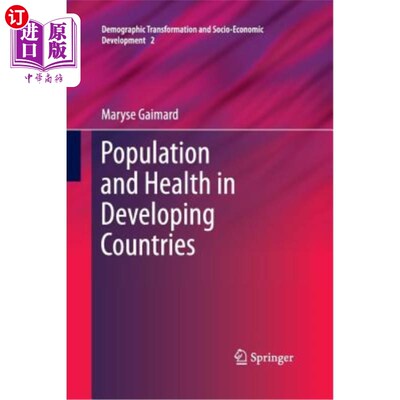 海外直订医药图书Population and Health in Developing Countries 发展中国家的人口与健康