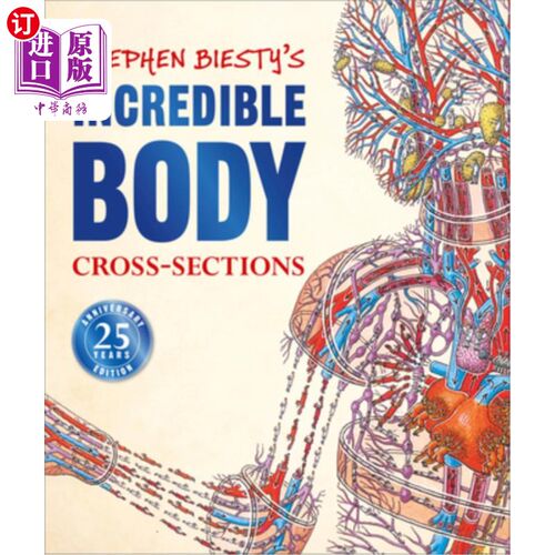 海外直订Stephen Biesty's Incredible Body Cross-Sections Stephen Biesty的不可思议的身体横切面