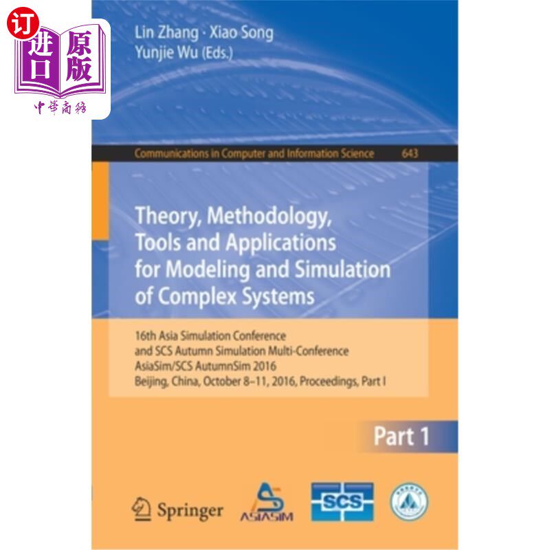 海外直订Theory, Methodology, Tools and Applications for Modeling and Simulation of Compl 复杂系统建模与仿真的理论、方法