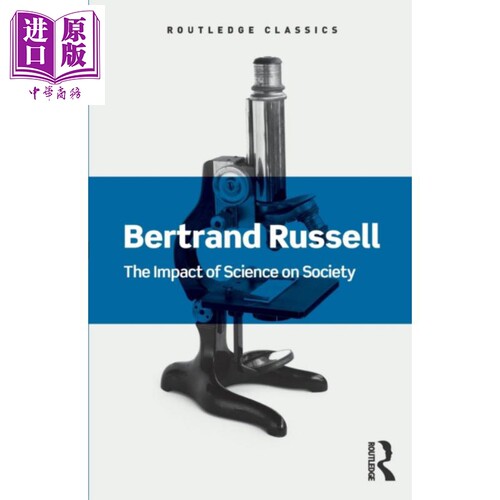 现货 科学对社会的影响 英文原版 The Impact of Science on Society Bertrand Russell【中商原版】