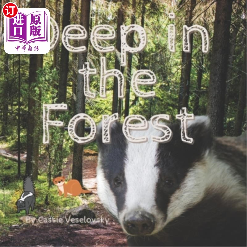 海外直订Deep in the Forest 森林深处