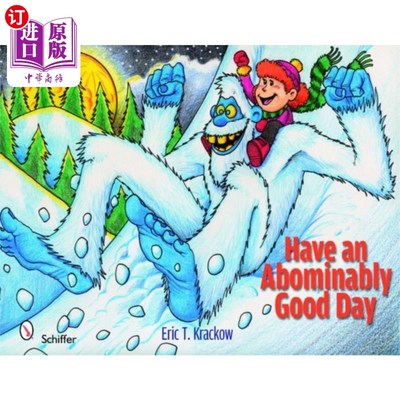 海外直订Have an Abominably Good Day 过了糟糕透顶的一天