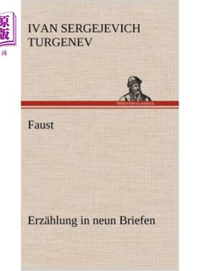 海外直订德语 Faust: Erzahlung in Neun Briefen 记在九封信里